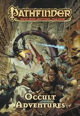 Pathfinder Roleplaying Game: Okultné dobrodružstvá - Pathfinder Roleplaying Game: Occult Adventures