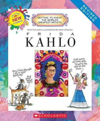 Frida Kahlo (revidované vydanie) (Poznávanie najväčších svetových umelcov) - Frida Kahlo (Revised Edition) (Getting to Know the World's Greatest Artists)