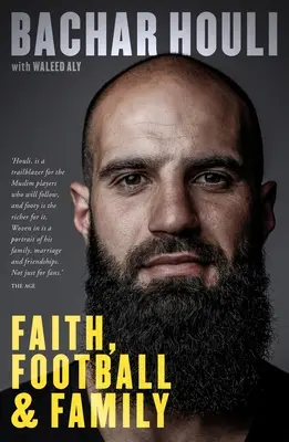 Bachar Houli: Viera, futbal a rodina - Bachar Houli: Faith, Football and Family