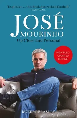 Jose Mourinho: zblízka a osobne - Jose Mourinho: Up Close and Personal