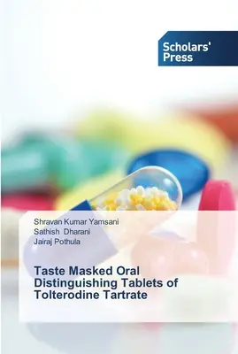 Chuťovo maskované perorálne rozlišovacie tablety tolterodín tartrátu - Taste Masked Oral Distinguishing Tablets of Tolterodine Tartrate