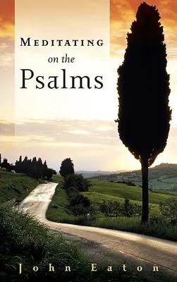 Rozjímanie nad žalmami - Meditating on the Psalms