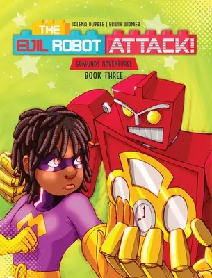 Útok zlého robota - The Evil Robot Attack