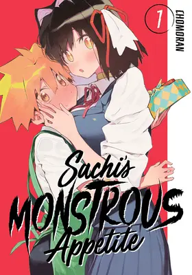 Sachiho obludný apetít 1 - Sachi's Monstrous Appetite 1