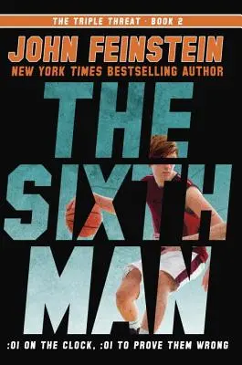Šiesty muž (Trojitá hrozba, 2) - The Sixth Man (the Triple Threat, 2)