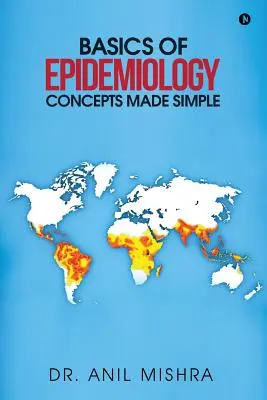 Základy epidemiológie - zjednodušené pojmy - Basics of Epidemiology - Concepts Made Simple