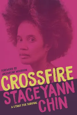 Krížová paľba: Litánie o prežití - Crossfire: A Litany for Survival