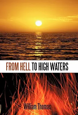 Z pekla do vysokých vôd - From Hell to High Waters