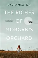 Bohatstvo Morgan's Orchard - Riches of Morgan's Orchard