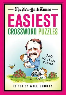 Najjednoduchšie krížovky New York Times: 150 veľmi jednoduchých krížoviek - The New York Times Easiest Crossword Puzzles: 150 Very Easy Puzzles