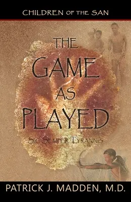 Hra, ako sa hrá: Sic Semper Tyrannis' - The Game as Played: Sic Semper Tyrannis'