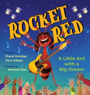 Červená raketa: Malý mravec s veľkým snom - Rocket Red: A Little Ant with a Big Dream