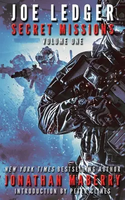 Joe Ledger: Tajné misie, prvý diel - Joe Ledger: Secret Missions Volume One