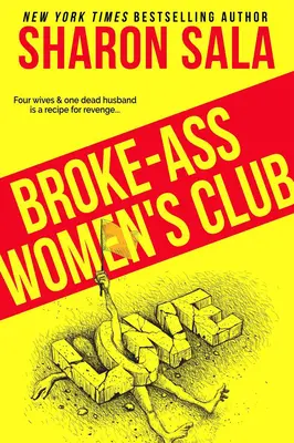Klub žien na mizine - Broke-Ass Women's Club