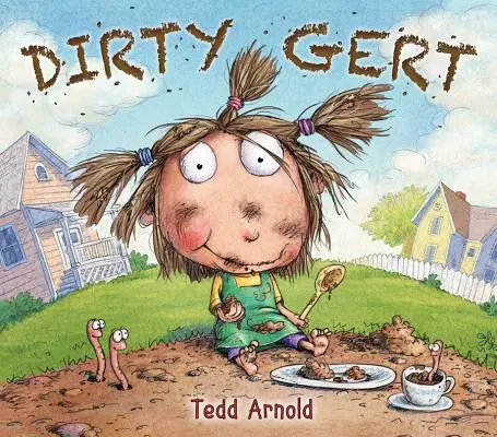 Špinavý Gert - Dirty Gert