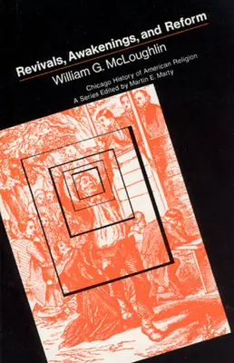 Obrody, prebudenia a reformy - Revivals, Awakening and Reform