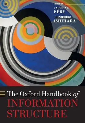 Oxfordská príručka informačnej štruktúry - The Oxford Handbook of Information Structure