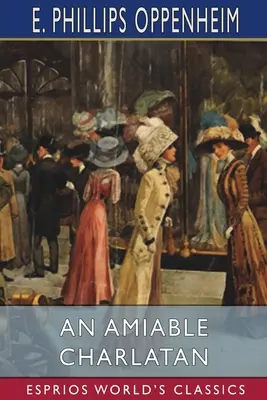 Sympatický šarlatán (Esprios Classics) - An Amiable Charlatan (Esprios Classics)
