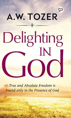 Potešenie z Boha - Delighting in God