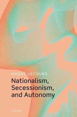 Nacionalizmus, secesia a autonómia - Nationalism, Secessionism, and Autonomy