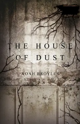 Dom prachu - The House of Dust
