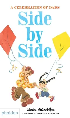 Bok po boku: A Celebration of Dads (Oslava otcov) - Side by Side: A Celebration of Dads