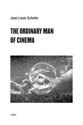Obyčajný človek z filmu - The Ordinary Man of Cinema