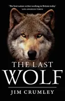 Posledný vlk - Last Wolf