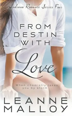Z osudu s láskou: Kresťanský romantický román - From Destin With Love: A Christian Romance Novel