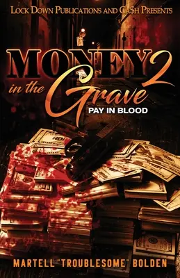 Peniaze v hrobe 2 - Money in the Grave 2