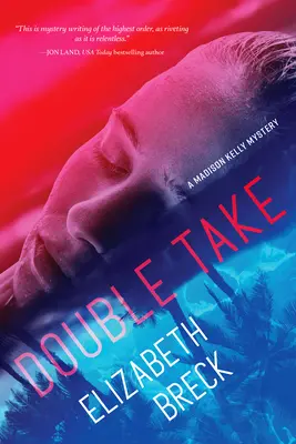 Dvojitý záber: Záhada Madison Kellyovej - Double Take: A Madison Kelly Mystery