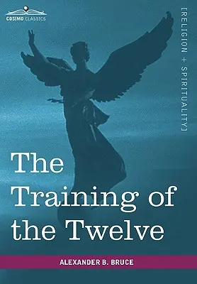 Výcvik dvanástich - The Training of the Twelve