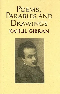 Básne, podobenstvá a kresby - Poems, Parables and Drawings