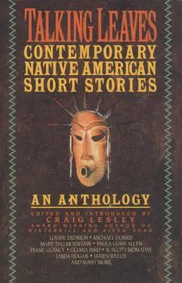 Hovoriace listy: Súčasné indiánske poviedky - Talking Leaves: Contemporary Native American Short Stories