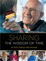Zdieľanie múdrosti času - Sharing the Wisdom of Time