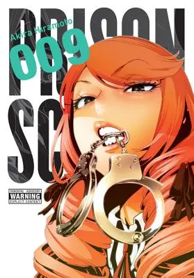 Väzenská škola, 9. zväzok - Prison School, Vol. 9
