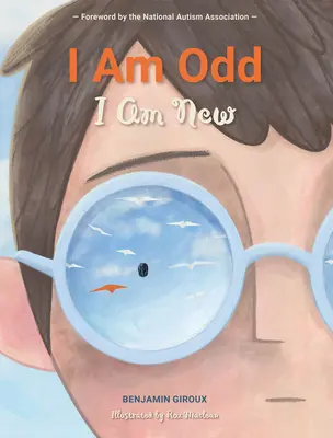 Som zvláštny, som nový - I Am Odd, I Am New