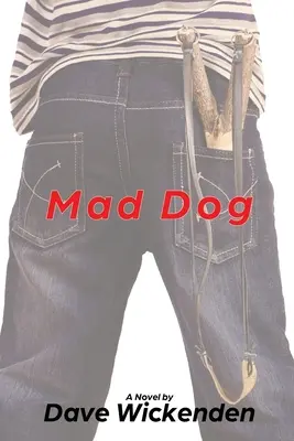 Šialený pes - Mad Dog