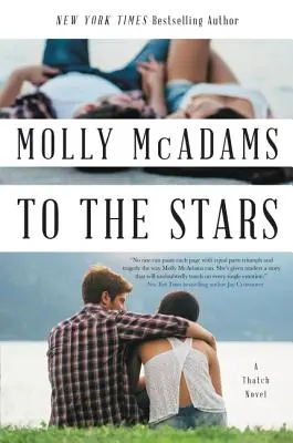 Ku hviezdam: A Thatch Novel - To the Stars: A Thatch Novel