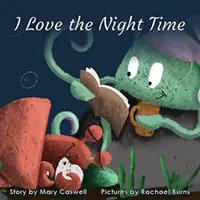 Milujem nočný čas - I Love the Night Time