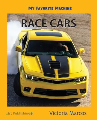 Môj obľúbený stroj: Závodné autá - My Favorite Machine: Race Cars