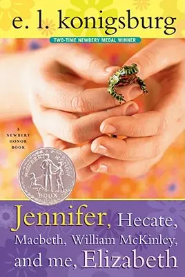 Jennifer, Hekaté, Macbeth, William McKinley a ja, Elizabeth - Jennifer, Hecate, Macbeth, William McKinley, and Me, Elizabeth