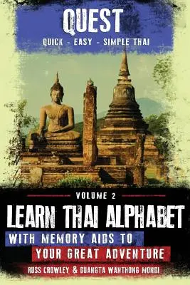 Naučte sa thajskú abecedu s pamäťovými pomôckami na svoje veľké dobrodružstvo - Learn Thai Alphabet with Memory Aids to Your Great Adventure