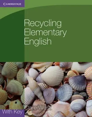 Recyklácia základnej angličtiny s kľúčom - Recycling Elementary English with Key
