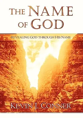 Božie meno: Zjavenie Boha prostredníctvom jeho mena - The Name of God: Revealing God Through His Name