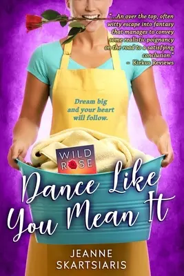 Tancuj, akoby si to myslel vážne - Dance Like You Mean It
