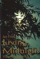 Živá polnoc - Tri pohyby tao - Living Midnight - Three Movements of the Tao