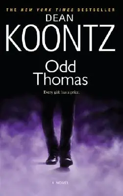 Zvláštny Thomas: An Odd Thomas Novel - Odd Thomas: An Odd Thomas Novel