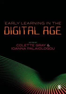 Rané vzdelávanie v digitálnom veku - Early Learning in the Digital Age