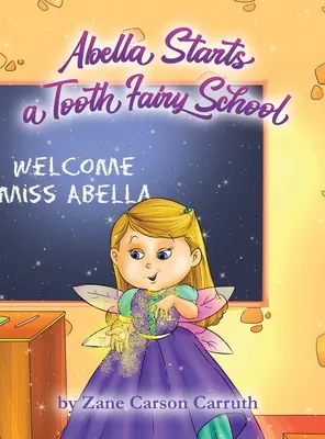 Abella zakladá školu pre víly Zubničky - Abella Starts a Tooth Fairy School